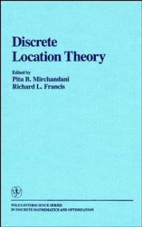 Book Cover for Discrete Location Theory by Pitu B Mirchandani, R L Francis