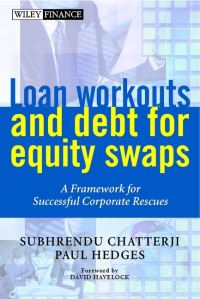 Book Cover for Loan Workouts and Debt for Equity Swaps by Subhrendu Chatterji, Paul Hedges