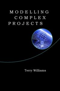 Book Cover for Modelling Complex Projects by T M Williams