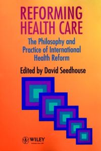 Book Cover for Reforming Health Care by David Seedhouse