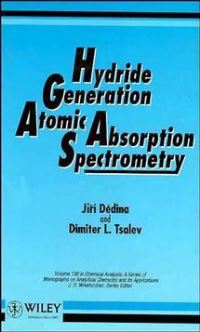 Book Cover for Hydride Generation Atomic Absorption Spectrometry by Jirí Dedina, D L TSalev