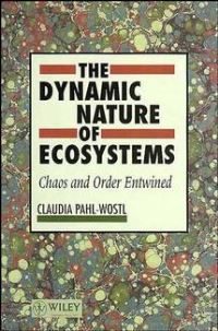 Book Cover for The Dynamic Nature of Ecosystems by Claudia PahlWostl