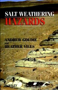 Book Cover for Salt Weathering Hazards by Andrew Goudie, Heather A Viles