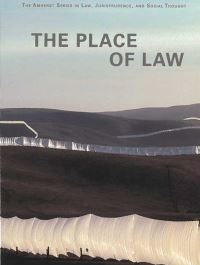 Book Cover for The Place of Law by Austin Sarat, Lawrence Douglas, Martha Merrill Umphrey
