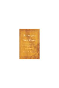 Book Cover for Romans in a New World by David A Lupher