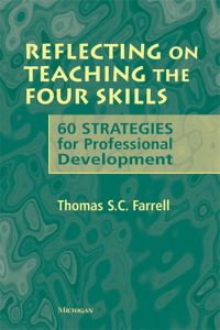 Book Cover for Reflecting on Teaching the Four Skills by Thomas S C Farrell
