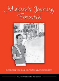 Book Cover for Makeen's Journey Forward by Barbara Vaille