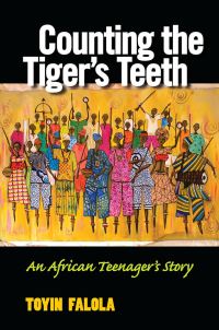 Book Cover for Counting the Tiger's Teeth by Toyin Falola