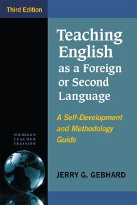 Book Cover for Teaching English as a Foreign or Second Language by Jerry Greer Gebhard