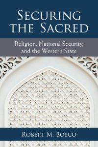 Book Cover for Securing the Sacred by Robert M Bosco