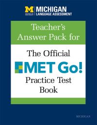 Book Cover for Teacher's Answer Pack for The Official MET Go! Practice Test Book by Rita C SimpsonVlach, Michigan Language Assessment