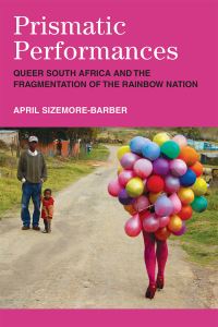 Book Cover for Prismatic Performances by April Katherine SizemoreBarber