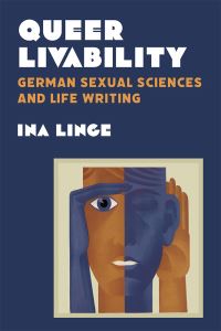 Book Cover for Queer Livability by Ina Linge