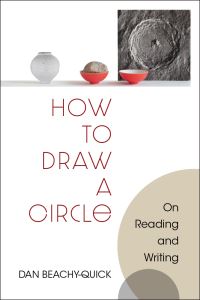 Book Cover for How to Draw a Circle by Dan BeachyQuick, Michigan Publishing University of Michigan