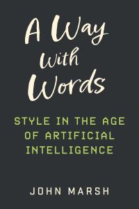 Book Cover for A Way With Words by John Marsh