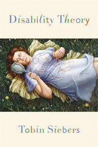 Book Cover for Disability Theory by Tobin Anthony Siebers