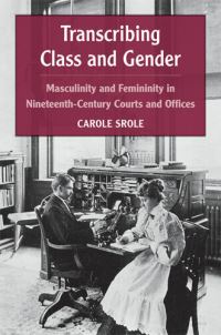 Book Cover for Transcribing Class and Gender by Carole Srole