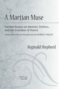 Book Cover for A Martian Muse by Reginald Shepherd