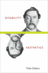 Book Cover for Disability Aesthetics by Tobin Siebers