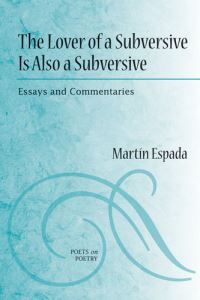 Book Cover for The Lover of a Subversive Is Also a Subversive by Martín Espada