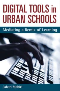 Book Cover for Digital Tools in Urban Schools by Jabari Mahiri