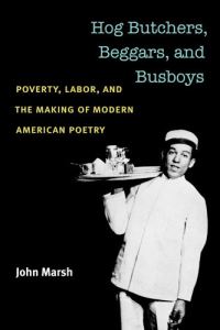 Book Cover for Hog Butchers, Beggars, and Busboys by John Marsh