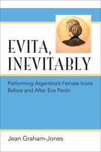 Book Cover for Evita, Inevitably by Jean GrahamJones