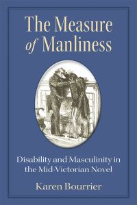 Book Cover for The Measure of Manliness by Karen Bourrier