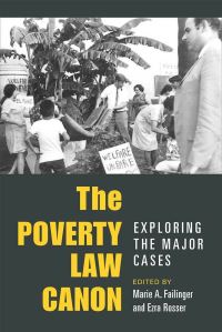 Book Cover for The Poverty Law Canon by Marie A Failinger, Ezra Rosser