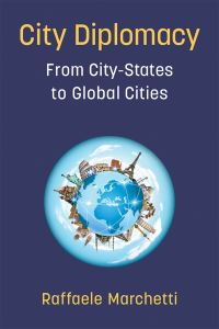 Book Cover for City Diplomacy by Raffaele Marchetti