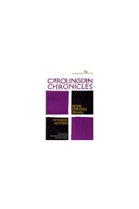 Book Cover for Carolingian Chronicles by Nithard, Bernhard Walter Scholz, Barbara Rogers