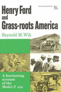 Book Cover for Henry Ford and Grass-Roots America by Reynold M Wik