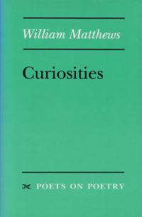 Book Cover for Curiosities by William Matthews