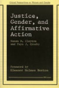 Book Cover for Justice, Gender, and Affirmative Action by Susan D Clayton, Faye J Crosby