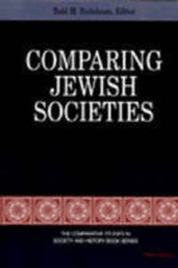 Book Cover for Comparing Jewish Societies by Todd M Endelman