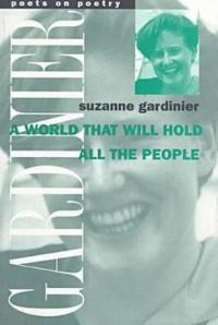 Book Cover for A World That Will Hold All the People by Suzanne Gardinier
