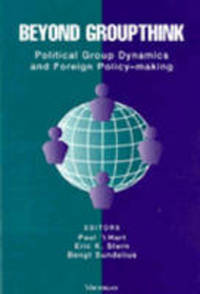 Book Cover for Beyond Groupthink by Paul T Hart