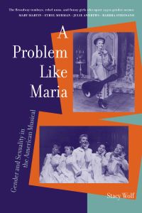 Book Cover for A Problem Like Maria by Stacy Ellen Wolf
