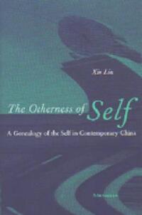 Book Cover for The Otherness of Self by Xin Liu