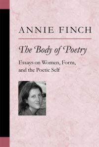 Book Cover for The Body of Poetry by Annie Finch