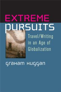 Book Cover for Extreme Pursuits by Graham Huggan