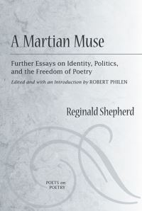Book Cover for A Martian Muse by Reginald Shepherd, Robert Philen