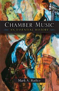 Book Cover for Chamber Music by Mark A Radice
