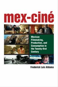 Book Cover for Mex-Cine by Frederick Luis Aldama