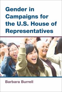 Book Cover for Gender in Campaigns for the U.S. House of Representatives by Barbara C Burrell