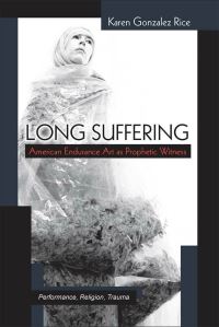 Book Cover for Long Suffering by Karen Gonzalez Rice