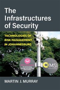 Book Cover for The Infrastructures of Security by Martin Julius Murray