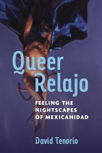 Book Cover for Queer Relajo by David Tenorio