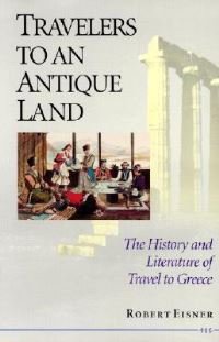Book Cover for Travelers to an Antique Land by Robert Eisner