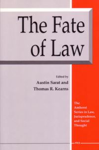 Book Cover for The Fate of Law by Austin Sarat, Thomas R Kearns